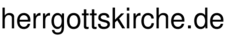 herrgottskirche.de