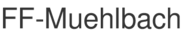 FF-Muehlbach