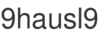 9hausl9